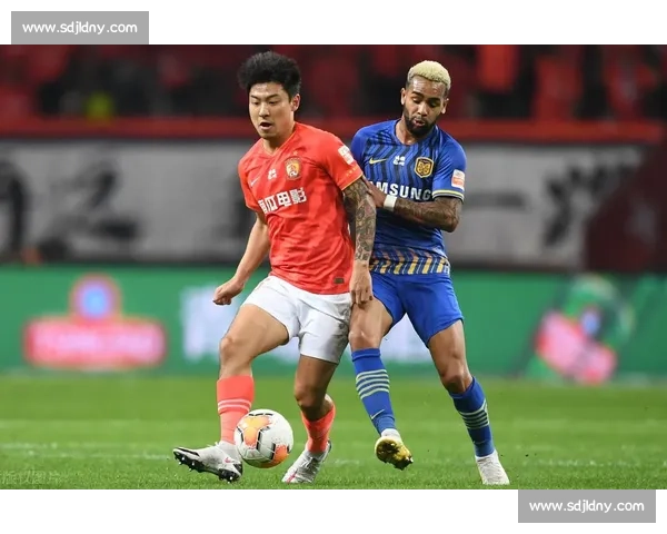 恒大vs苏宁首回合巅峰对决攻防博弈引爆中超焦点战赛季风向标